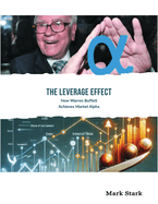 The Leverage Effect: How Warren Buffett Achieves Market Alpha