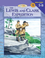 The Lewis and Clark Expedition - Torrance, Harold Hal