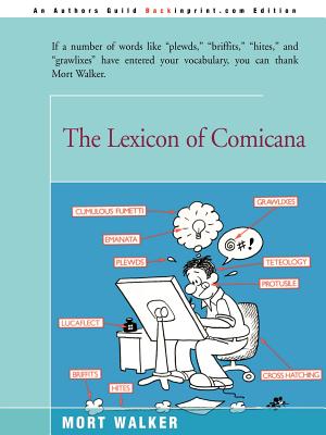 The Lexicon of Comicana - Walker, Mort