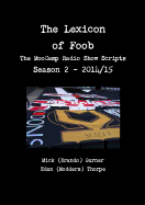 The Lexicon of Foob - The Moocamp Radio Show Season 2 - 2014/15