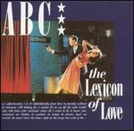 The Lexicon of Love - ABC