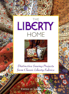 The Liberty Home: Decorating with Fabric
