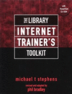 The library Internet trainer's toolkit