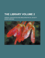 The Library Volume 2