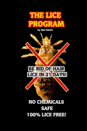 The Lice Program (Be free of head lice in 21 days)