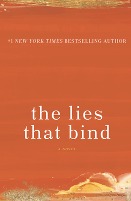 The Lies That Bind - Giffin, Emily