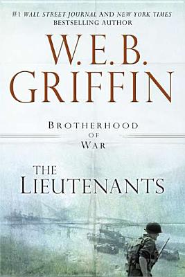 The Lieutenants - Griffin, W E B