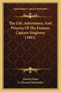 The Life, Adventures, and Piracies of the Famous Captain Singleton (1903)