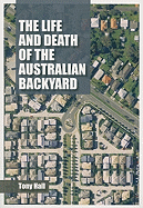 The Life and Death of the Australian Backyard