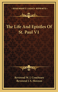 The Life and Epistles of St. Paul V1