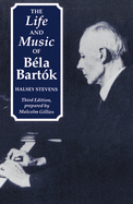 The Life and Music of Bla Bartk
