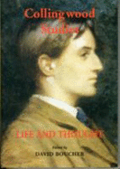 The Life and Thought of R.G. Collingwood