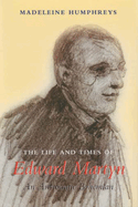 The Life and Times of Edward Martyn: An Aristocratic Bohemian