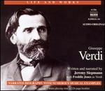The Life and Works of Giuseppe Verdi - Alessandro Cosentino (tenor); Alida Ferrarini (soprano); Anna Bonitatibus (mezzo-soprano); Anna Maria di Micco (contralto);...