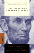 The Life and Writings of Abraham Lincoln - Davis, Jafferson, and Cooper, William J, Professor, Jr., and Lincoln, Abraham