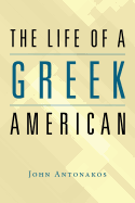 The Life of a Greek American