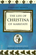 The Life of Christina of Markyate