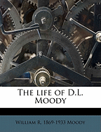 The Life of D.L. Moody