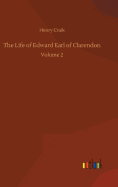 The Life of Edward Earl of Clarendon