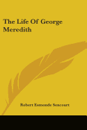 The Life Of George Meredith