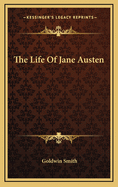 The Life Of Jane Austen