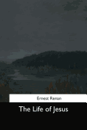 The Life of Jesus