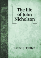 The Life of John Nicholson