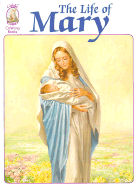 The Life of Mary
