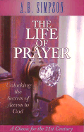 The Life of Prayer