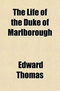 The life of the Duke of Marlborough