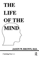 The Life of the Mind