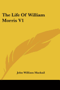 The Life Of William Morris V1