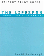 The Lifespan: Student Study Guide - Lefrancois, Guy R.