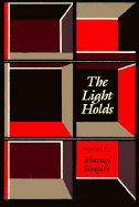 The Light Holds: Poems