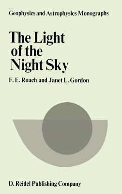 The Light of the Night Sky - Roach, F