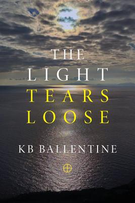 The Light Tears Loose - Ballentine, Kb