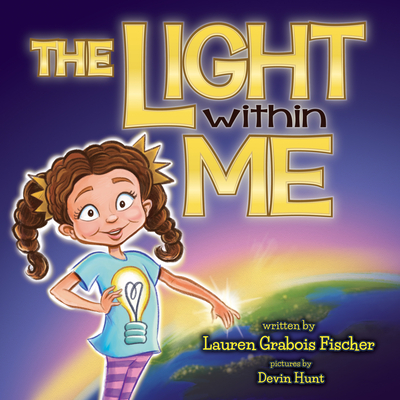 The Light Within Me - Fischer, Lauren Grabois