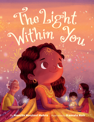 The Light Within You - Moolani Mehra, Namita