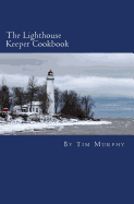 The Lighthouse Keeper Cookbook