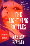 The Lightning Bottles: An absolutely gripping and heartbreaking page-turner