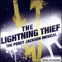 The Lightning Thief: The Percy Jackson Musical [Original Cast Recording] - Original Cast Recording