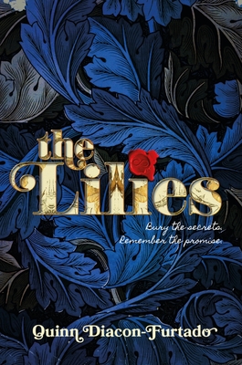 The Lilies - Diacon-Furtado, Quinn