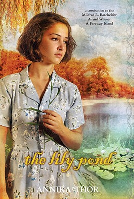 The Lily Pond - Thor, Annika, and Schenck, Linda (Translated by)