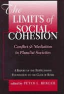 The Limits of Social Cohesion: Conflict and Mediation in Pluralist Societies