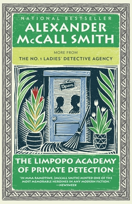 The Limpopo Academy of Private Detection - McCall Smith, Alexander