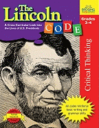 The Lincoln Code: A Cross-Curricular Look Into the Lives of U.S. Presidents