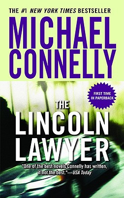 The Lincoln Lawyer - Connelly, Michael