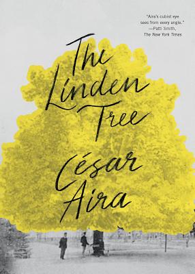 The Linden Tree - Aira, Cesar, and Andrews, Chris, Dr. (Translated by)