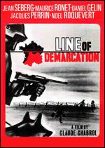 The Line of Demarcation - Claude Chabrol