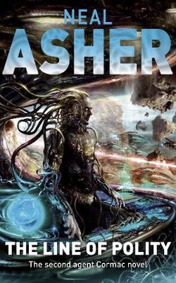 The Line of Polity. Neal Asher - Asher, Neal